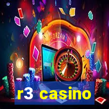 r3 casino