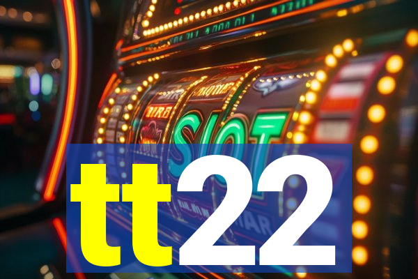 tt22