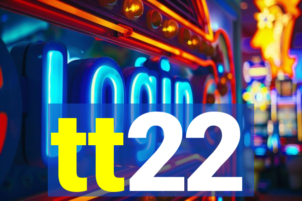 tt22