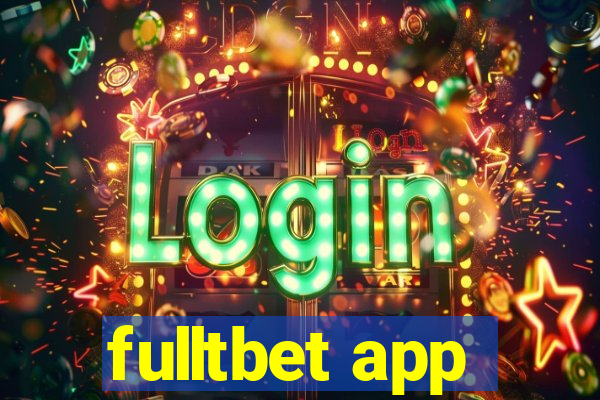 fulltbet app