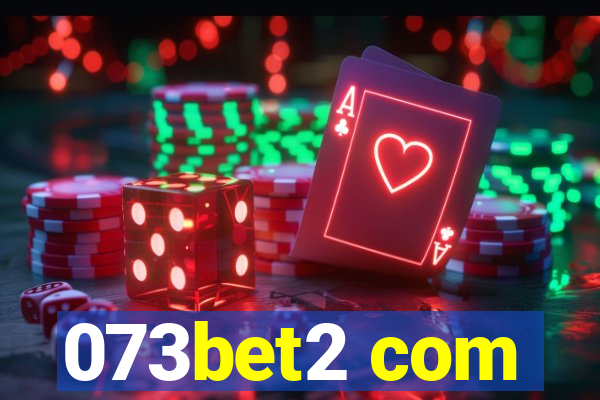 073bet2 com