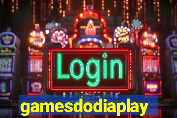 gamesdodiaplay