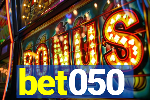 bet050
