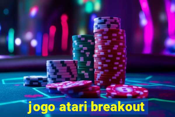 jogo atari breakout