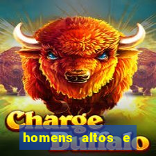 homens altos e sarados pelados