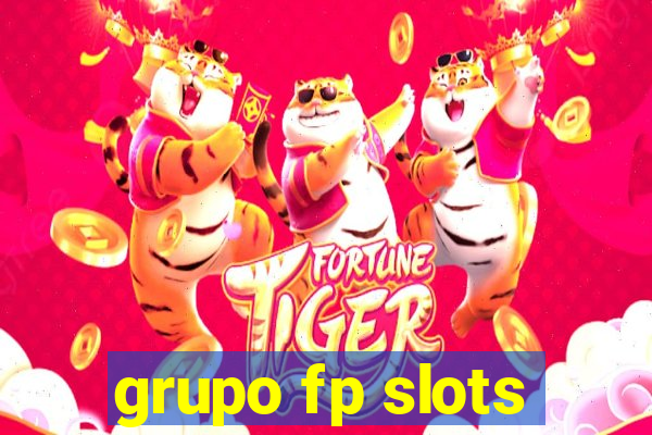 grupo fp slots