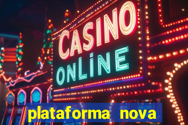 plataforma nova para jogar fortune tiger