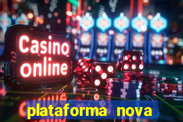 plataforma nova para jogar fortune tiger