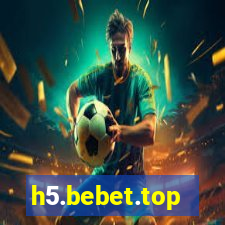 h5.bebet.top