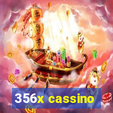 356x cassino