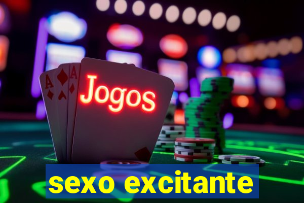 sexo excitante