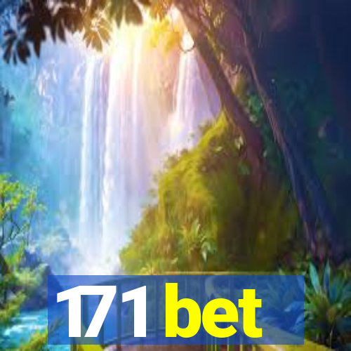 171 bet