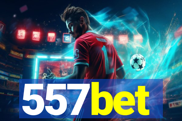 557bet