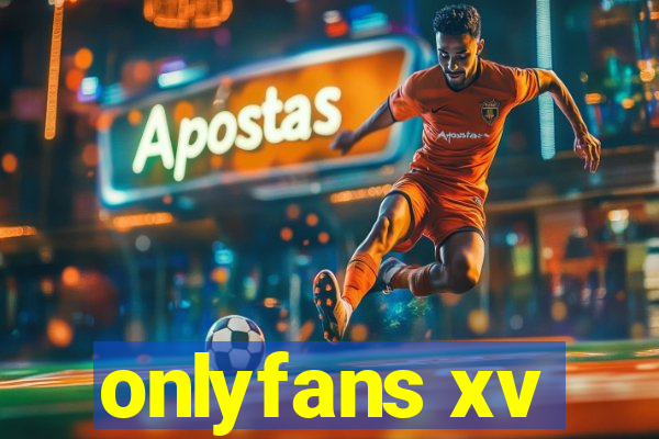 onlyfans xv