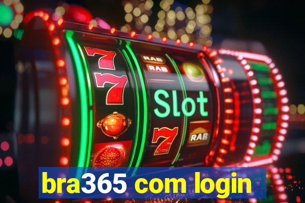 bra365 com login