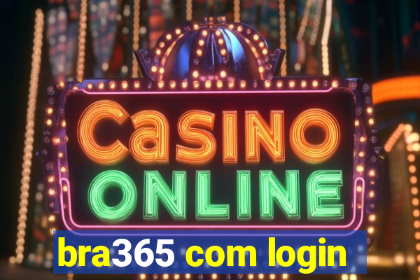 bra365 com login