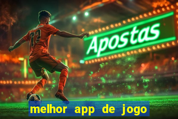 melhor app de jogo para ganhar dinheiro
