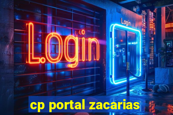 cp portal zacarias