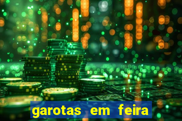 garotas em feira de santana