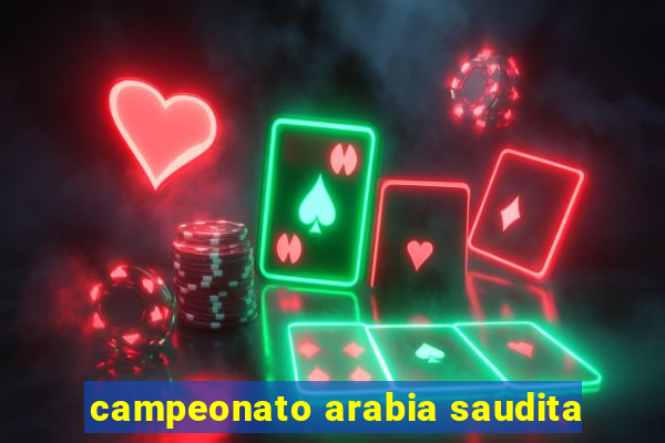 campeonato arabia saudita