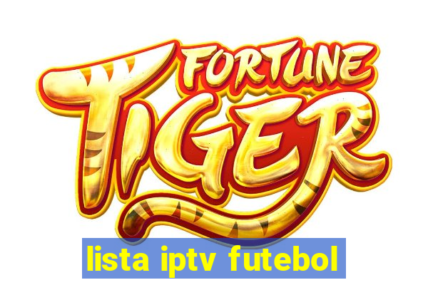 lista iptv futebol