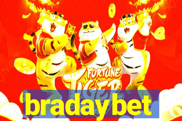 bradaybet