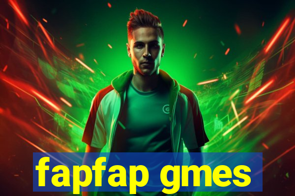 fapfap gmes