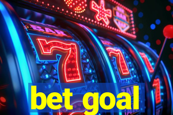 bet goal
