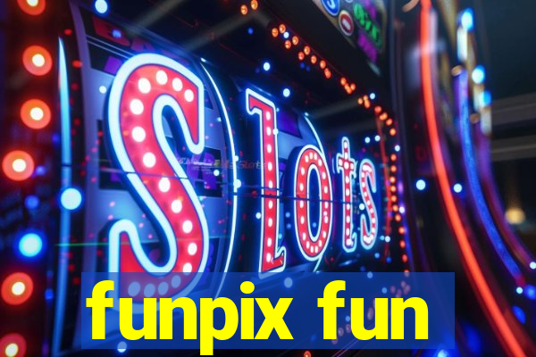 funpix fun
