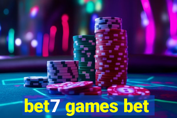 bet7 games bet