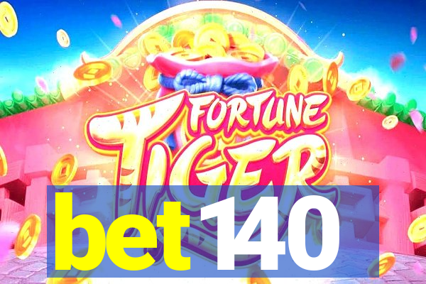 bet140
