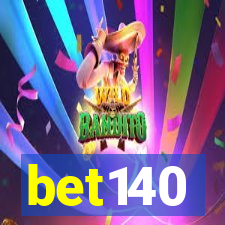 bet140