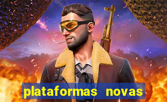 plataformas novas de apostas