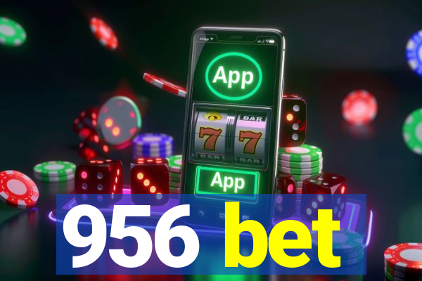 956 bet