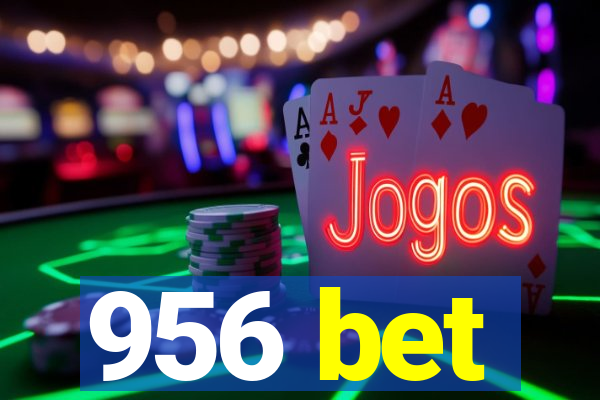 956 bet
