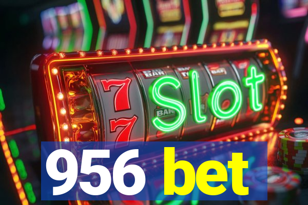 956 bet