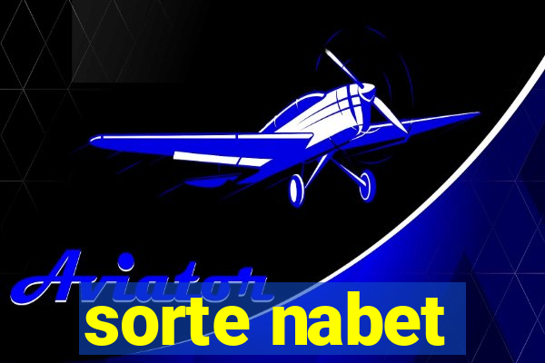sorte nabet