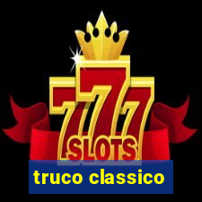 truco classico