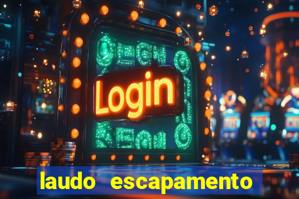laudo escapamento fortuna pdf