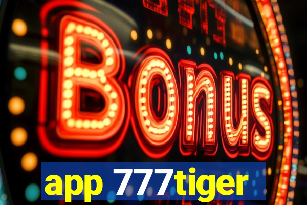 app 777tiger