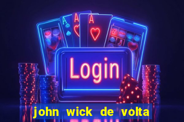 john wick de volta ao jogo download