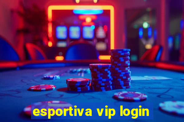 esportiva vip login