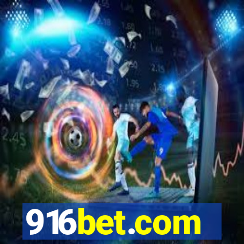 916bet.com