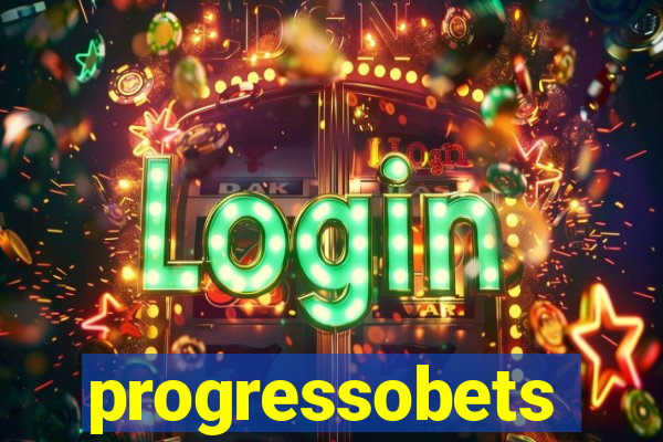 progressobets