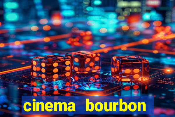 cinema bourbon ipiranga filmes em cartaz