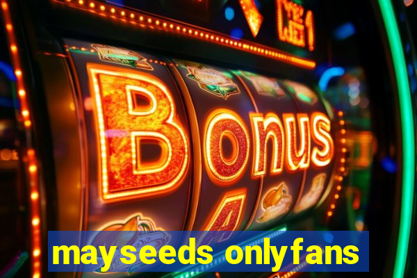 mayseeds onlyfans
