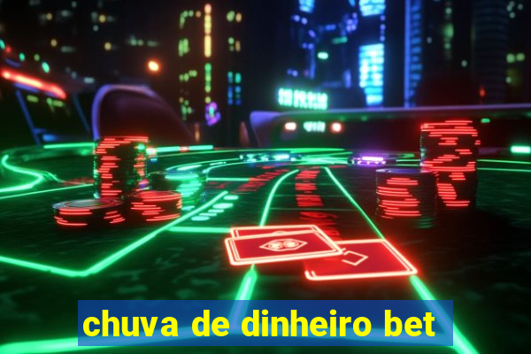 chuva de dinheiro bet