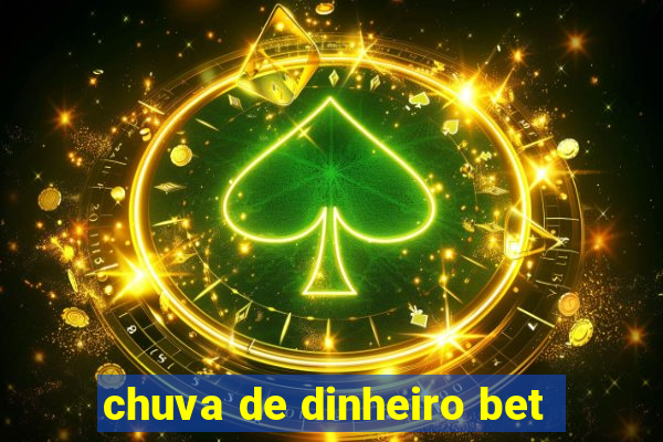 chuva de dinheiro bet