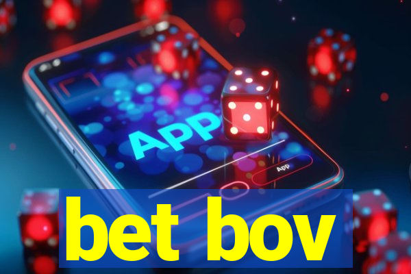 bet bov