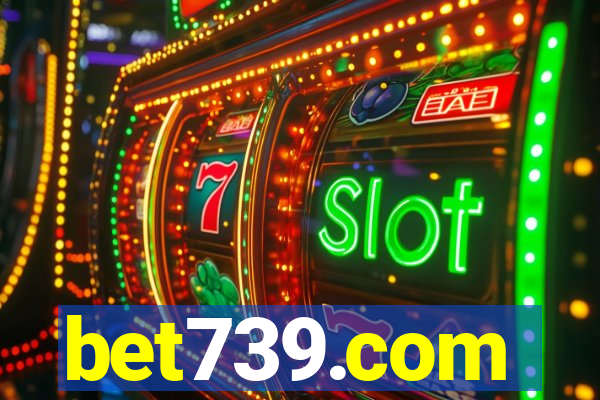 bet739.com